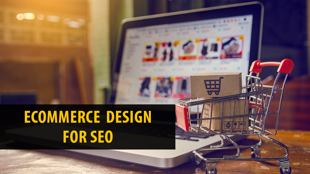 Harnessing eCommerce Web Design for SEO Triumph