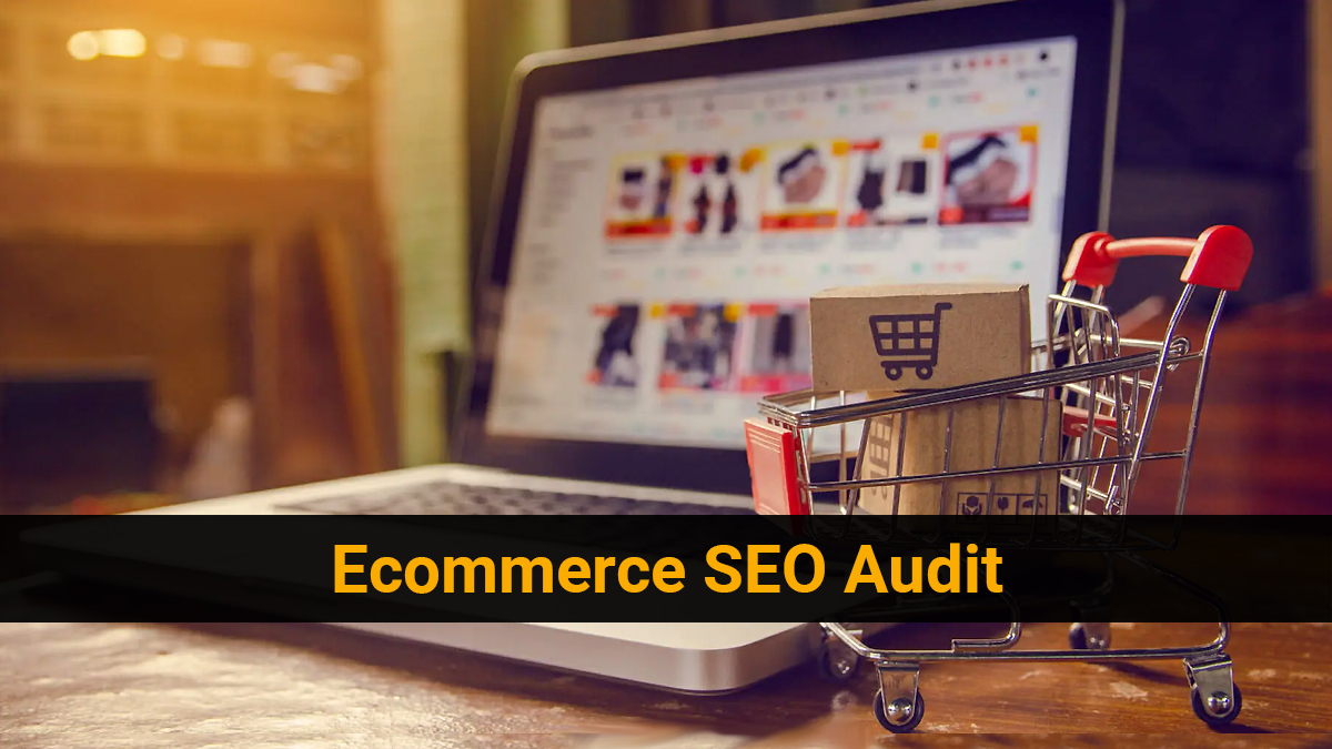 The Definitive eCommerce SEO Audit Handbook