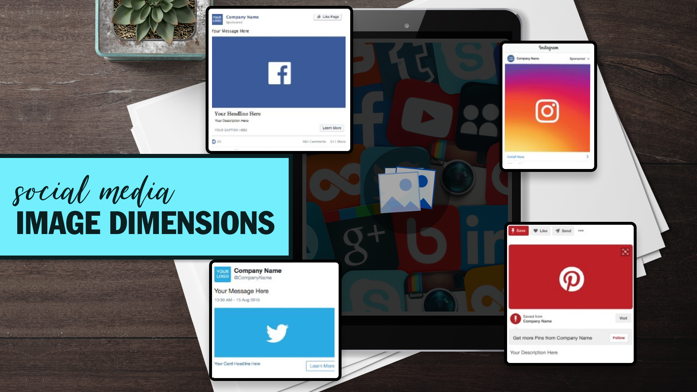 Perfect Your Posts, Social Media Image Dimensions